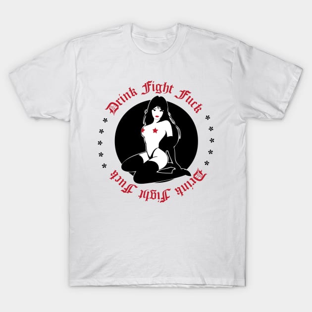 Drink Fight Fuck T-Shirt by GermanStreetwear